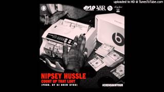 Nipsey Hussle-Count Up That Loot [Prod. By DrewByrd]