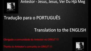 Antestor - Jesus, Jesus, Ver Du Hjå Meg [High Quality]