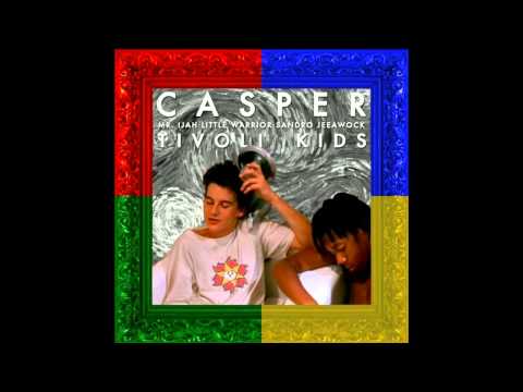 Casper - Mr.iJah & Little Warrior [TIVOLI KIDS]
