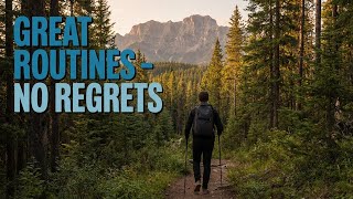 Four life-changing routines you will never regret
