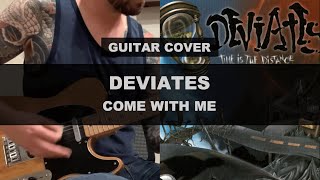 Come With Me - Deviates (cover)