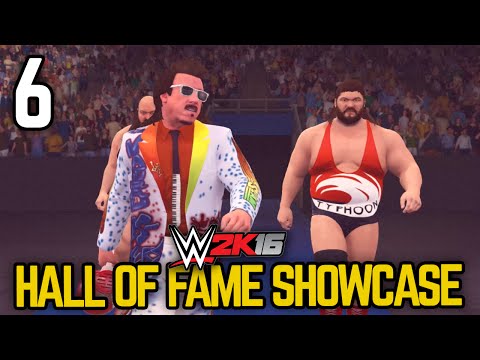 WWE 2K16 - 2K Showcase - "HALL OF FAME" Part 6 [WWE 2K16 Showcase Mode DLC Ep 6]