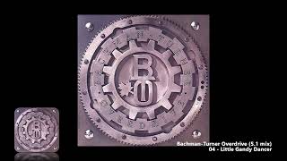 Bachman-Turner Overdrive - 04 - Little Gandy Dancer (5.1 mix)