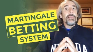 Martingale Betting System