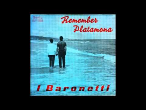 I Baronetti - Remember Platamona