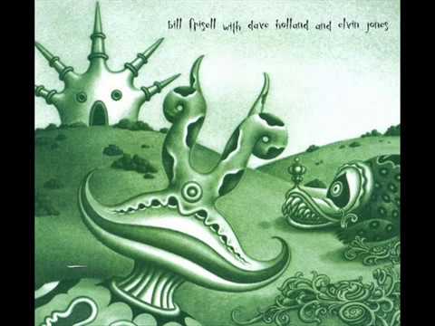 Bill Frisell - With Dave Holland and Elvin Jones (2001) {Full Album}