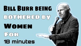 Bill Burr Jokes about Women