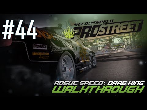 Need for Speed: ProStreet (PC) | Walkthrough Part #44 - Rogue Speed: DRAG KING [HD 60FPS]