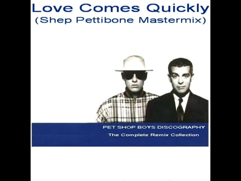 Pet Shop Boys - Love comes quickly (Shep P. Mastermix)