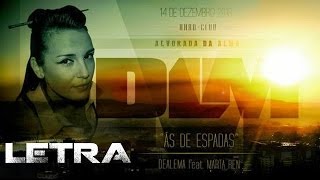 Dealema feat. Marta Ren - Ás de Espadas (letra)
