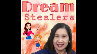 Dream Stealer/Motivational Story