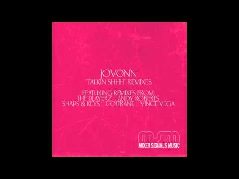 Jovonn - Talkin Shhh (The Playerz Remix)