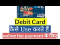 Online Fees Payment Using Debit Card