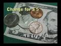 Change for a 5 - I'll Try Again
