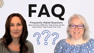 FAQ's about Getting Help to Start a Yoga Alliance Registered Yoga Scho