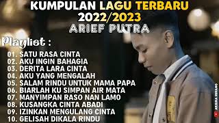 Download lagu kumpulan lagu terbaru 2022/2023 Arief putra - satu rasa cinta mp3