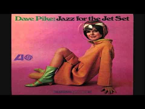 Dave Pike ‎– Jazz For The Jet Set LP 1966