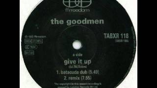 GOOD MEN GIVE IT UP BATUCADA DUB