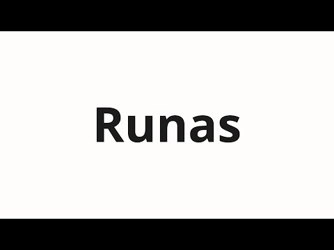 How to pronounce Runas