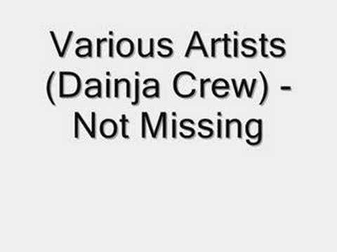 Various Artists (Dainja Crew) - Not Missing