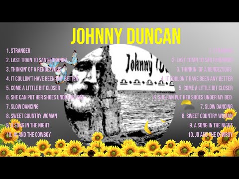Johnny Duncan Greatest Hits ~ The Best Of Johnny Duncan ~ Top 10 Artists of All Time