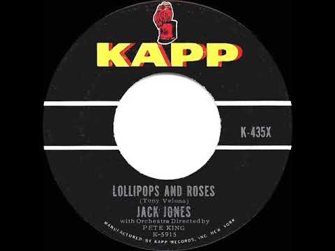 1962 HITS ARCHIVE: Lollipops And Roses - Jack Jones (45 single version)