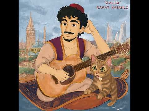 Rafat Hasanlı - Zalim