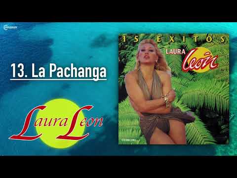 Laura Leon - La Pachanga [Official Audio]