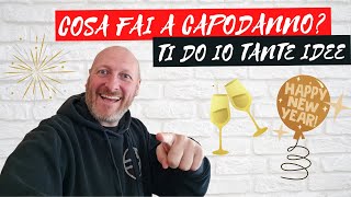 IDEEE CAPODANNO, DOVE ANDARE
