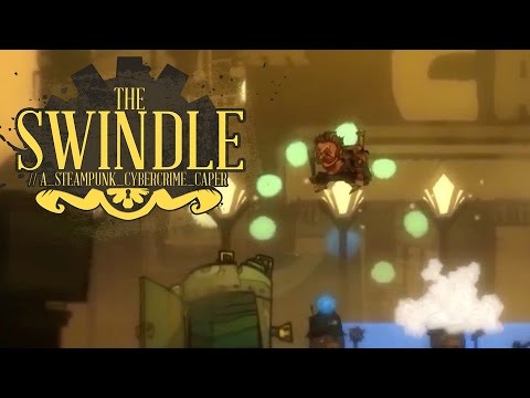 The Swindle - Launch Trailer