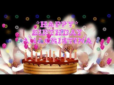 ANACRISTINA HAPPY BIRTHDAY TO YOU
