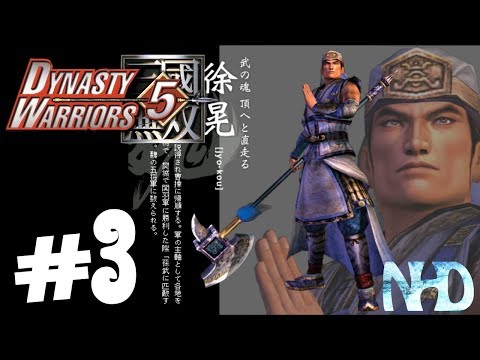 Let's Play Dynasty Warriors 5 Xu Huang (pt3) Battle of Tong Gate