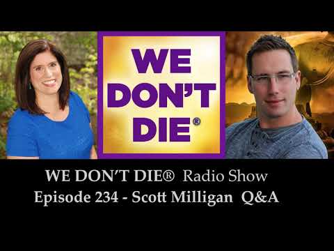 Episode 234 Physical Medium Scott Milligan - Questions & Answers