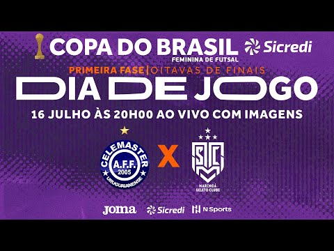 Copa do Brasil Sicredi Feminina 2022 - Celemaster x Maringá - Oitavas de Finais - Volta - Ao vivo