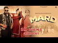 MARD Official Video Kulwinder Dhillon Deepak Dhillon Subscribe Latest Punjabi Song 2025