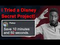 I Tried a Disney Secret Project! - Nutshelled Version