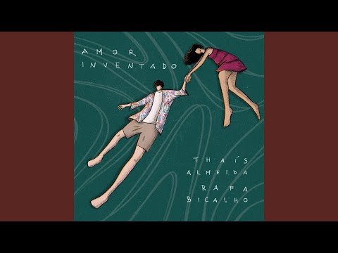 Amor Inventado - Thaís Almeida
