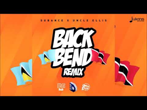 Subance x Uncle Ellis - Back Bend (office Remix) ''2018 soca [DJredboy] ''