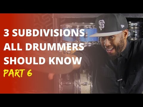 3 Subdivisions Every Drummer Should Know - Part 6