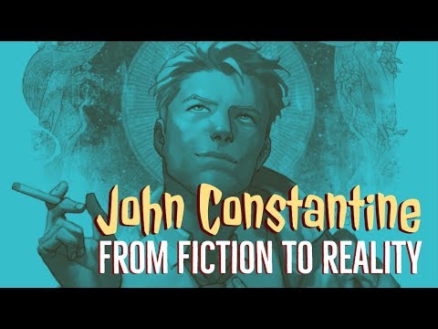 John Constantine From Fiction to Reality