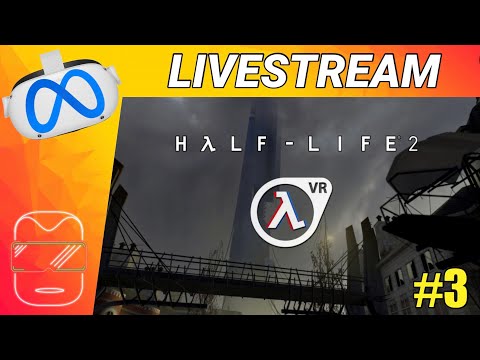 HALF LIFE 2 VR Gameplay via Steam VR auf der Quest 2 #3 [deutsch] Meta Quest 2 Half Life Quest 2 VR