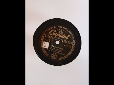 Vaya Con Dios - Les Paul and Mary Ford - 78rpm