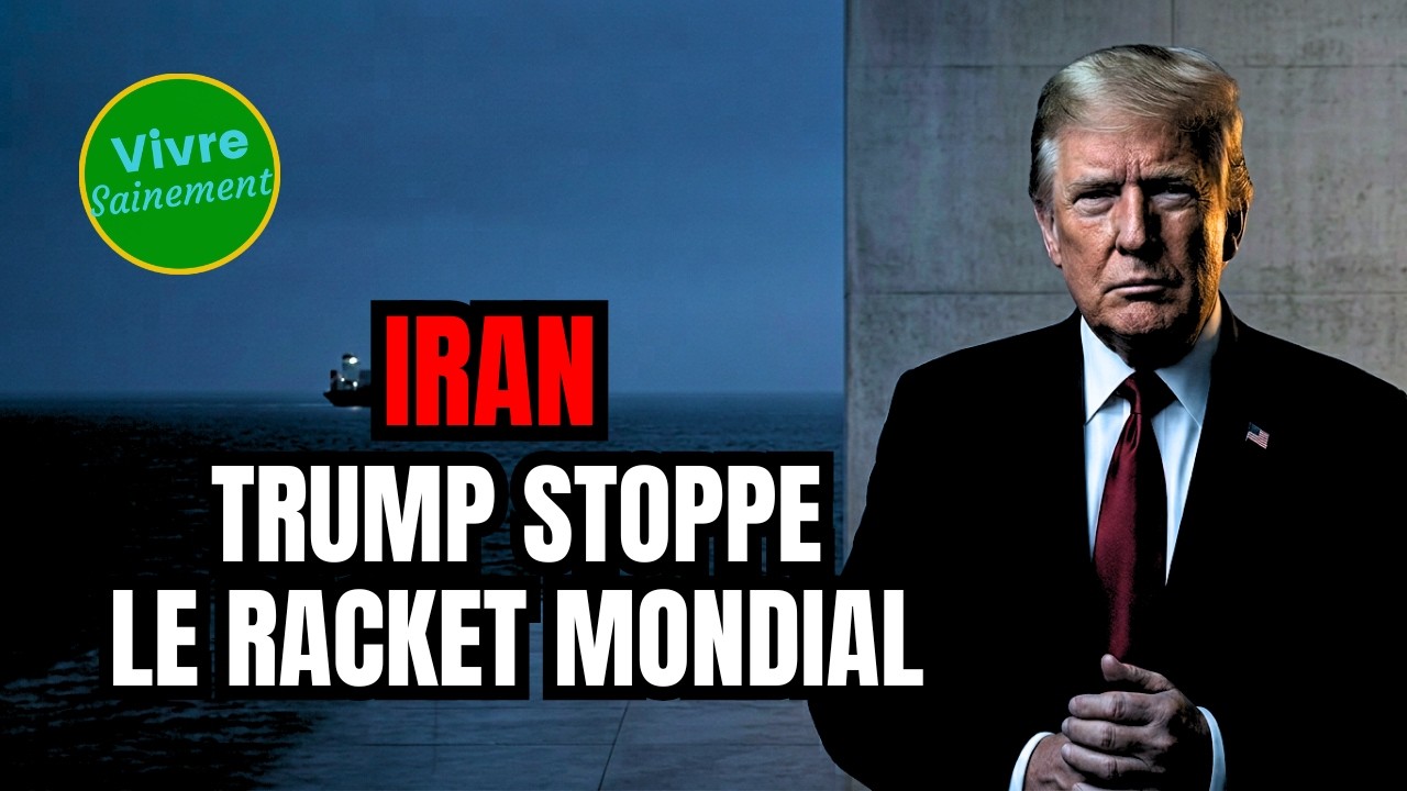 Iran : Donald Trump stoppe le racket mondial