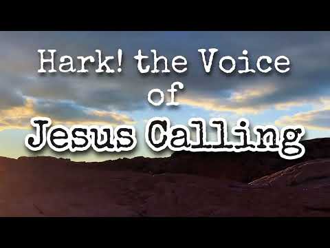 Hark! the Voice of Jesus Calling - Hymn #hymn #oldhymn