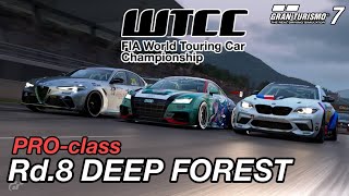 GT7 WTCC PRO-Class  Rd.8 DEEP FOREST