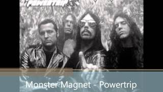 [HQ] Monster Magnet - Powertrip