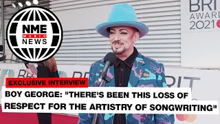 Boy George: &quot;There&#39;s been this loss of respect for the artistry of songwriting&quot; | Brit Awards 2021