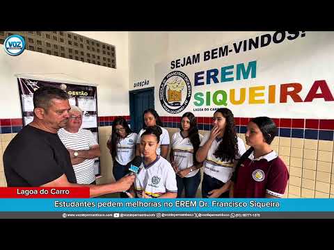 Lagoa do Carro: Alunas solicitam que Prefeito Zé Luiz busque melhorias para EREM Francisco Siqueira