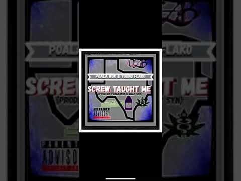 POALA WOK- screw taught me ft OZB young flako (prod. Poala wok/ eng. Billy syn)