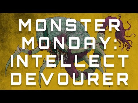 Monster Monday: Intellect Devourer